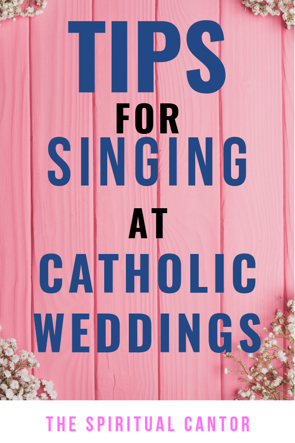 Cantoring for Catholic Weddings: Tips and Tricks. #weddings #catholicweddings #catholic #singing #songs #singer #sing #weddingseason #churchweddings #church #love