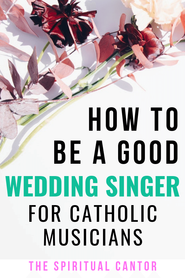 Cantoring for Catholic Weddings: Tips and Tricks. #weddings #catholicweddings #catholic #singing #songs #singer #sing #weddingseason #churchweddings #church #love