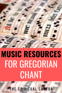 A great list of Gregorian Chant resources for you to discover the beauty of the ancient music in the Church. #gregorianchant #chantmusic #chantresources #howtolearnchant #howtosingchant #chantingthepsalms #chantingcatholicchurch #catholicchurch #catholiccantor #cantorchant #masspropers #howtochant #gregorianchantresources