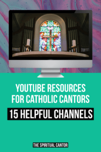 These 15 YouTube Channels for cantors can help Catholic musicians be prepared, confident and spiritual in their ministry.  #youtubechannelsforcantors #catholicmusicians #catholiccantors #youtubemusic #channelsforchoirpeople #channelsforcantors #cantoringthecatholicchurch #popularcathlichymns