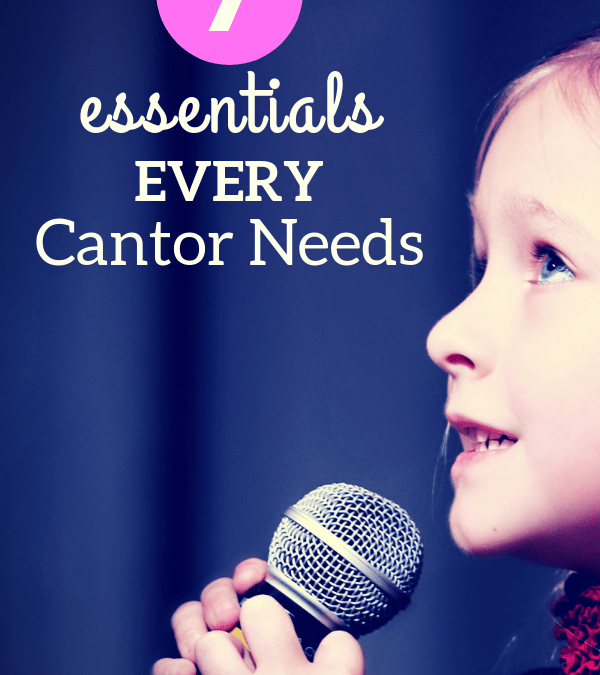 7 Things Every Cantor Needs (while singing at Mass)