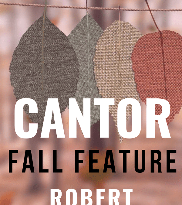 Cantor Feature: Robert
