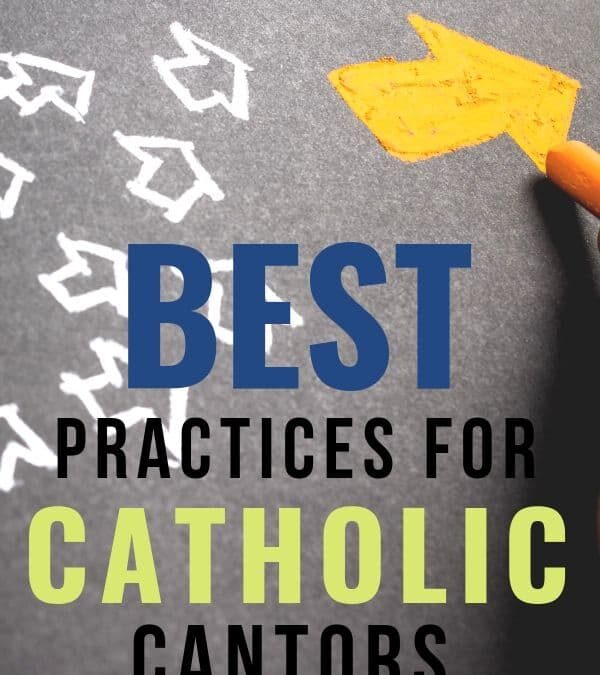 Best Practices for Cantors
